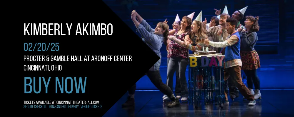 Kimberly Akimbo at Procter & Gamble Hall at Aronoff Center